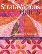 Stratavarious Quilts - Print-On-Demand Edition