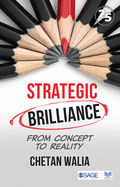 Strategic Brilliance: From Concept to Reality