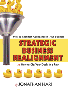 Strategic Business Realignment: How to Manifest Abundance in Your Business