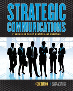 Strategic Communications: Planning for Public Relations and Marketing