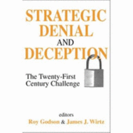 Strategic Denial and Deception