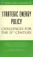 Strategic Energy Policy: Challenges for the 21st Century