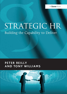 Strategic HR: Building the Capability to Deliver