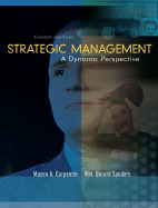 Strategic Management: A Dynamic Perspective: Concepts and Cases