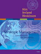 Strategic Management: Competitiveness and Globalization Cases - Louderback, Joseph G, and Hitt, Michael A, and Ireland, R Duane