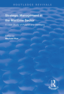 Strategic Management in the Maritime Sector: A Case Study of Poland and Germany