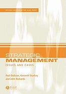 Strategic Management: Issues and Cases