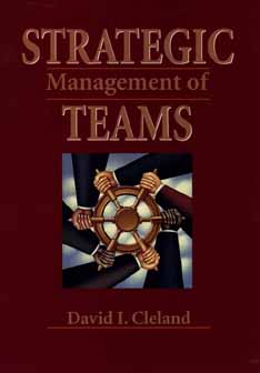 Strategic Management of Teams - Cleland, David I