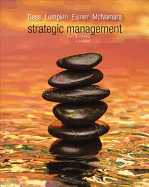 Strategic Management: Text and Cases with Comp Case Guide for Instructors