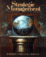 Strategic Management: Text and Cases - Wright, Peter, and Pringle, Charles, and Kroll, Mark