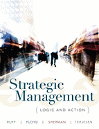 Strategic Management: Thought and Action