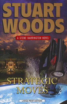 Strategic Moves - Woods, Stuart