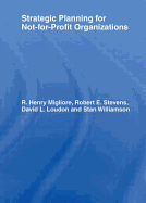 Strategic Planning for Not-For-Profit Organizations