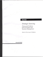 Strategic Sourcing: Theory and Evidence from Economics and Business Management