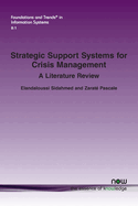 Strategic Support Systems for Crisis Management: A Literature Review