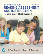 Strategies for Reading Assessment and Instruction: Helping Every Child Succeed Plus Mylab Education with Pearson Etext -- Access Card Package