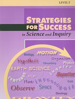 Strategies for Success in Science and Inquiry, Level F - Caron, Lucille