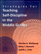 Strategies for Teaching Self-Discipline in the Middle Grades