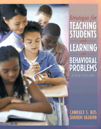 Strategies for Teaching Students with Learning and Behavior Problems - Bos, Candace S, and Vaughn, Sharon
