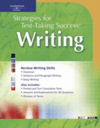 Strategies for Test Taking Success: Writing - Newman, Christy M