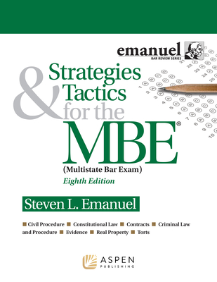 Strategies & Tactics for the MBE - Emanuel, Steven L