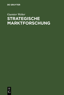 Strategische Marktforschung