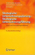 Strategische Unternehmungsplanung - Strategische Unternehmungsfuhrung: Stand Und Entwicklungstendenzen