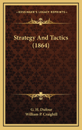 Strategy and Tactics (1864)