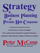 Strategy & Business Planning of Privately Held Companies - McCann, Peter, MD