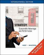 Strategy: Sustainable Advantage and Performance, International Edition