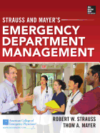 Strauss and Mayer's Emergency Department Management
