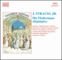 Strauss: Die Fledermaus (Highlights) - Alfred Werner (vocals); Andrea Martin (vocals); Ariane Calix (vocals); Brigitte Karawautz (vocals); Erich Wesner (vocals);...