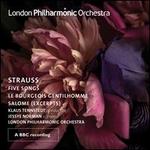 Strauss: Five Songs; Le Bourgeois Gentilhomme; Salome (excerpts)