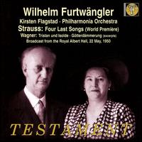 Strauss: Four Last Songs; Wagner" Excerpts from Tristan und Isolde & Gtterdmmerung - Kirsten Flagstad (soprano); Philharmonia Orchestra; Wilhelm Furtwngler (conductor)