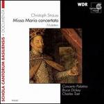Strauss: Missa Maria Concertata / Motets