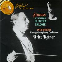 Strauss: Scenes from Salome and Elektra - Frances Yeend (soprano); Inge Borkh (soprano); Paul Schffler (baritone); Chicago Lyric Opera Chorus (choir, chorus);...
