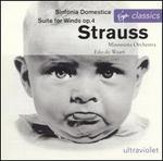 Strauss: Sinfonia Domestica; Suite for Winds, Op. 4