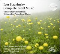 Stravinsky: Complete Ballet Music - Version for Orchestra & Version for Piano Four Hands - Dennis Russell Davies (piano); Maki Namekawa (piano); Sinfonieorchester Basel; Dennis Russell Davies (conductor)