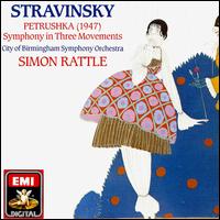 Stravinsky: Petrushka; Symphony in Three Movements - Elaine Donohoe (piano); Robert Johnston (harp); City of Birmingham Symphony Orchestra; Simon Rattle (conductor)