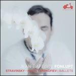 Stravinsky, Ravel, Prokofiev: Ballets