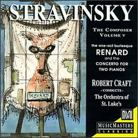 Stravinsky the Composer, Vol. 5 - Orchestra of St. Luke's; Robert Craft (conductor)