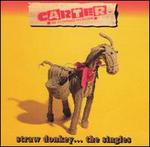 Straw Donkey: The Singles
