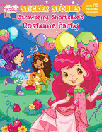 Strawberry Shortcake's Costume Party