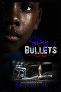 Stray Bullets