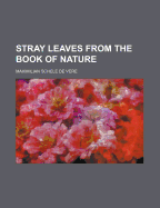 Stray Leaves from the Book of Nature