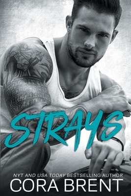 Strays - Brent, Cora