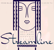 Streamline: American Art Deco