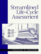 Streamlined Life-Cycle Assessment - Graedel, Thomas E