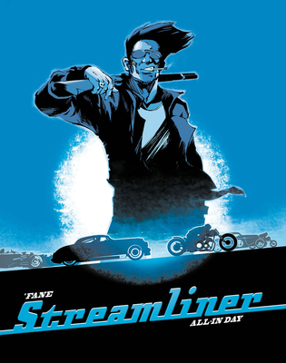 Streamliner 2: All-In Day - Fane, and Kennedy, Mike (Editor)
