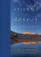 Streams in the Desert: Hope for Hurting Hearts